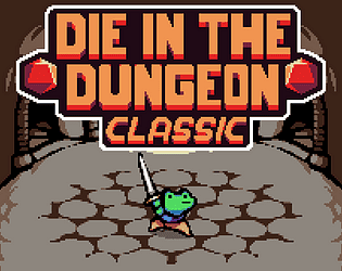 die in the dungeon